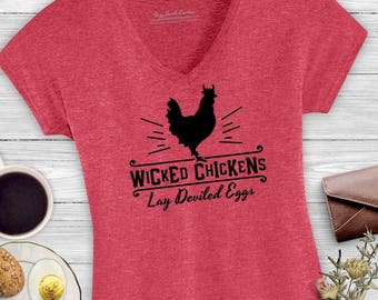 wicked chickens lay deviled eggs shirt