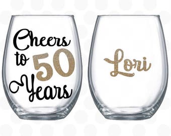 Cheers to 50 years, 50th birthday gift for women, wine glass name included, 50th birthday wine glass, 50th birthday for her