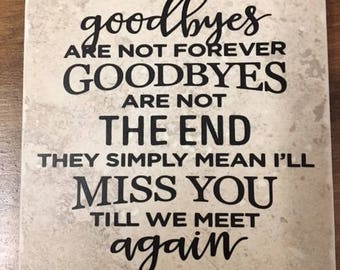 Goodbyes not forever | Etsy