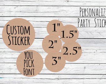 Custom Stickers Kraft Personalized Labels Stickers Favors, Thank You Labels, Party Tags, Product Labels, Circle Stickers Custom Logo