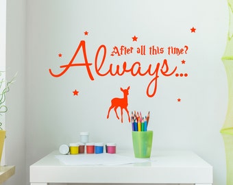Harry Potter Wall Sticker After All This Time Quote Vinyl Severus Snape Decal Childrens Room Living Room Inspirational Stencil Gift