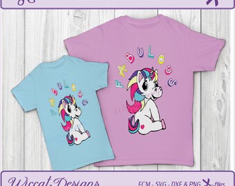 Unicorn svg, Fabulous svg, girls shirt svg, Rainbow svg, fcm files, scanncut, pony svg, vinyl cut file, cut files for cricut, birthday svg,