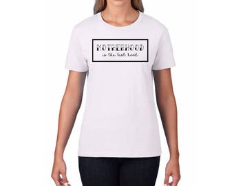 Motherhood Is The Best Hood shirt