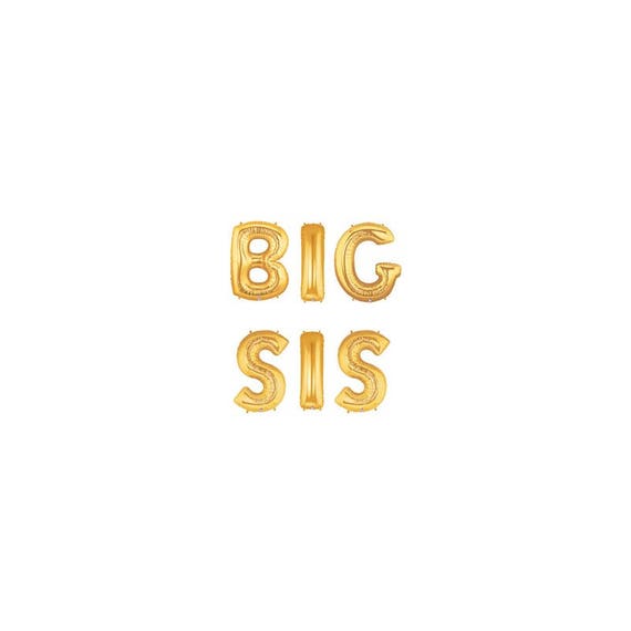 big sis gold letter balloons big sis letter balloons big sister big gold letter balloons