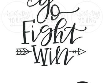 Hand Lettered Go Fight Win/ SVG / Printable / Cut File / Silhouette / Cricut / Instant Download