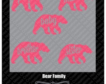 Bear Family SVG Digital Download - papa bear - mama bear - brother bear - sister bear - baby bear