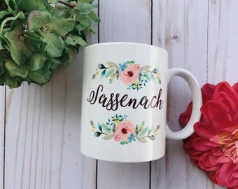 Sassenach Coffee Mug, Outlander Inspired