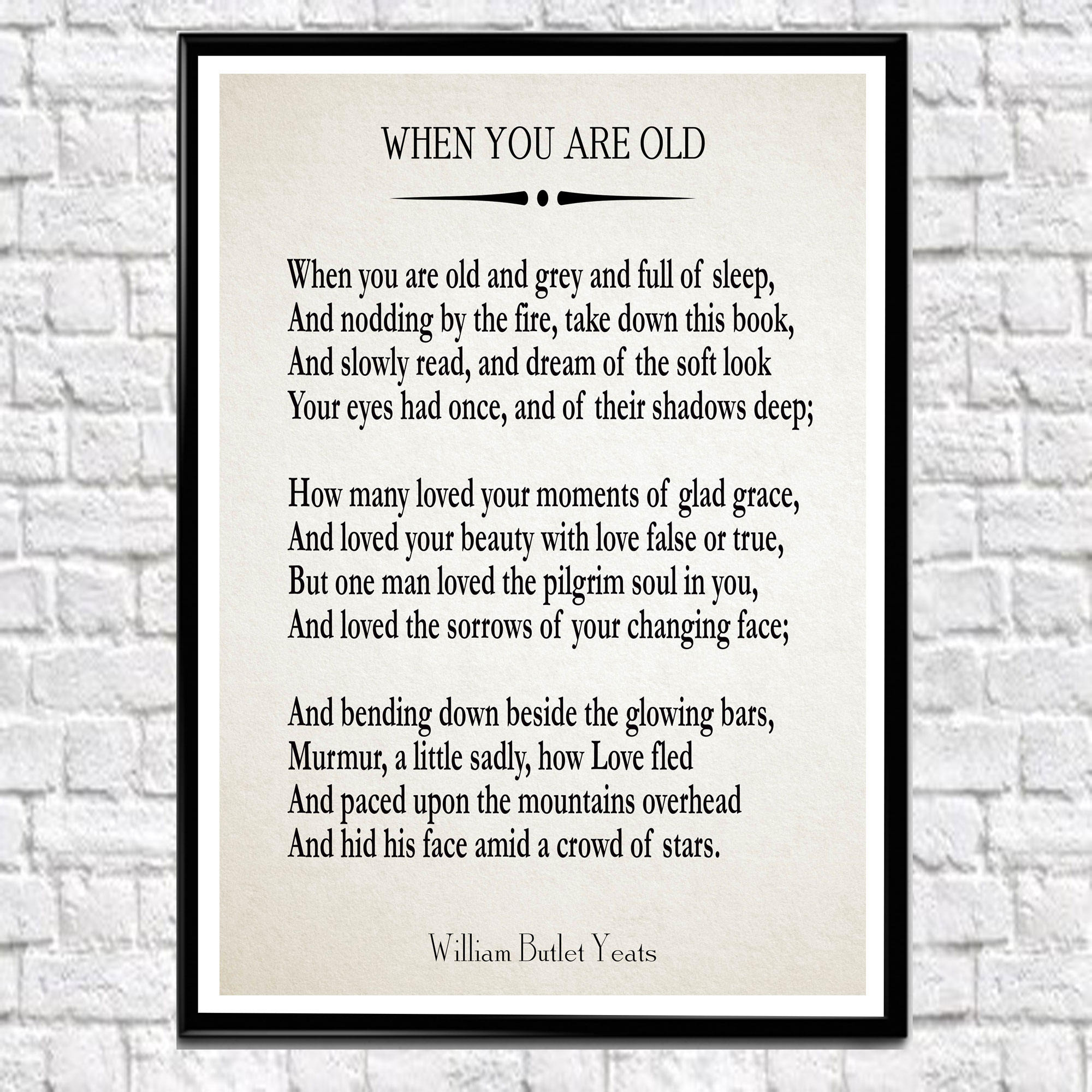 the theme of unrequited love in when you are old by william butler yeats The style and content of william butler yeats poems called when you are old, where he uses a one about unrequited love, into which yeats. the theme of unrequited love in when you are old by william butler yeats The style and content of william butler yeats poems called when you are old, where he uses a one about unrequited love, into which yeats.