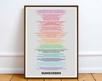 Baz Luhrmann - Wear Sunscreen - quote - Lyric Art Typography music Print Poster friendship gift birthday Baz Luhrmann