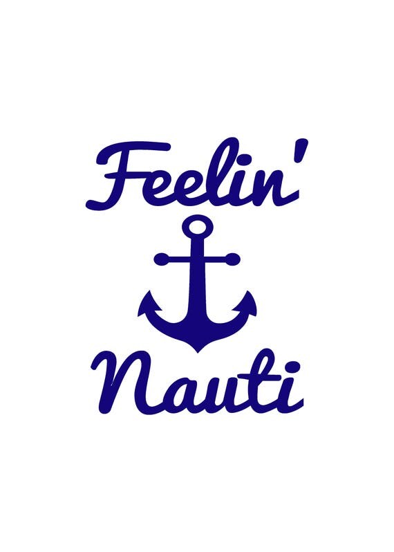 Download Feeling Nauti Anchor svg Summer svg beach svg funny saying