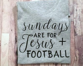Sundays are for Jesus and Football - Womens Shirt