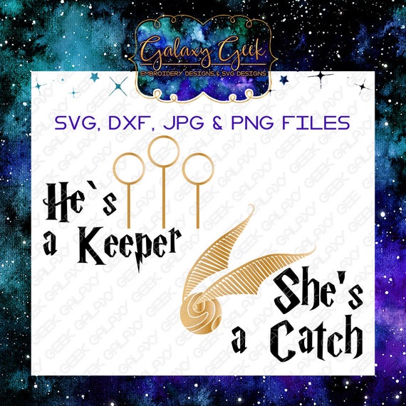 Download He's a keeper she's a catch harry potter SVG files