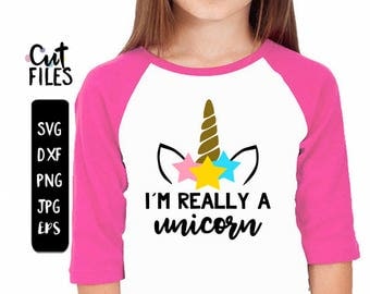 Im really a Unicorn SVG, Unicorn horn and ears cake topper, unicorn face tee, SVG, DXF, eps, jpg, png file for silhouette/cricut die cutting