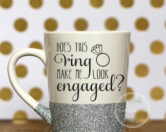 Does this Ring Make Me Look Engaged? | 14oz Coffee Mug