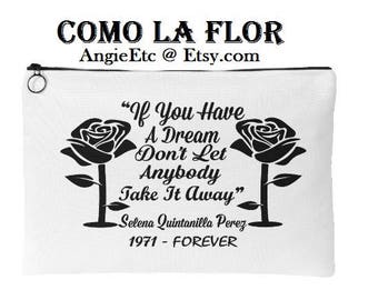 12" x 8" Selena Quintanilla Perez Quote Large Canvas Accessory/Makeup Bag