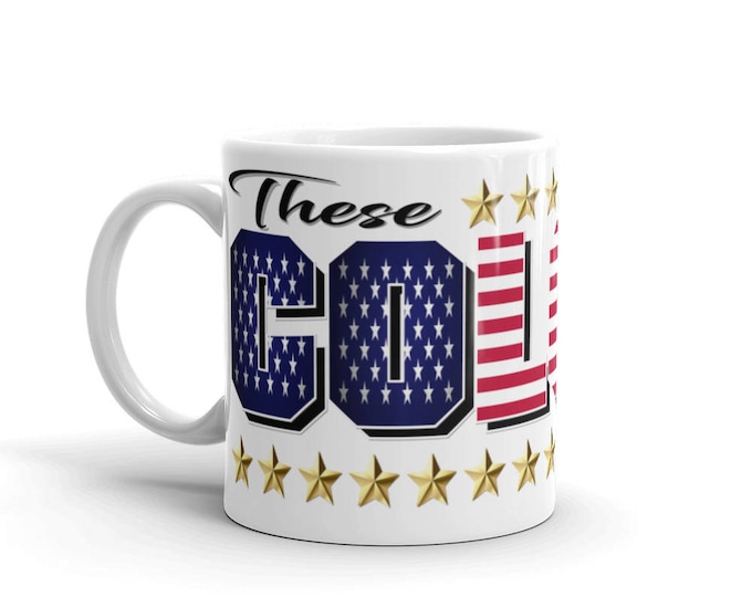 American Flag, Mug, These Colors, Don't Run, Coffee, Cups, Patriotic, Stars and Bars, Unique, Funny, Cool, Gift Ideas