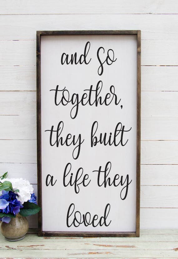 #etsy And So Together They Built a Life They Loved, Farmhouse Style ...