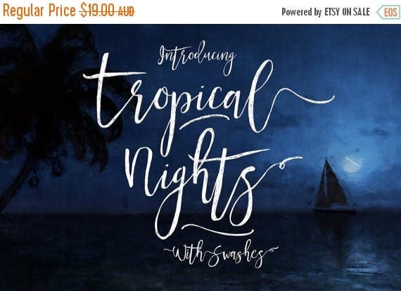 Digital Fonts 80% Off SALE Tropical Nights Script Fonts - Digital Typeface - Hand drawn Type