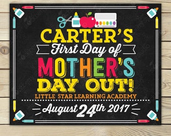 First Day of Mother's Day Out Sign Printable - 1st Day of School Sign - First Day of School Sign - Photo Props - Mothers Day Out Sign