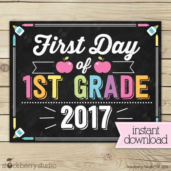 Girl First Day of 1st Grade Sign 1st Day of School Printable