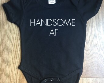Handsome AF Baby Boy Onesie