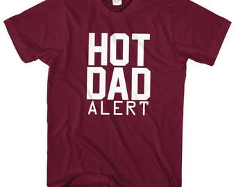 hot dad alert shirt