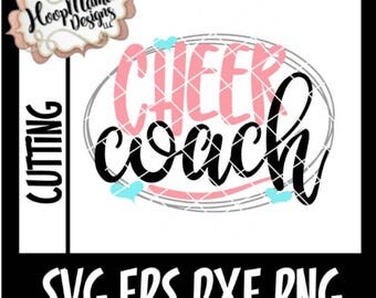 Cheer SVG, Cheer Coach, Cheer and Dance SVG DFX eps and png Files for Cutting Machines Cameo or Cricut