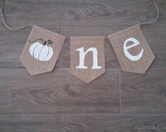 One Banner, High Chair Banner, Pumpkin One Banner, Pumpkin Birthday, Pumpkin Banner, One Birthday Banner, Burlap Bunting, Fall Birthday
