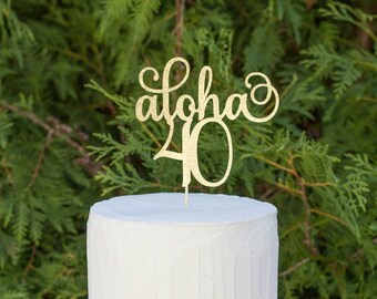 aloha 40 cake topper, happy 40th cake topper, Aloha Cake Topper, luau cake topper, pineapple theme, tropical cake topper, ANY NUMBER