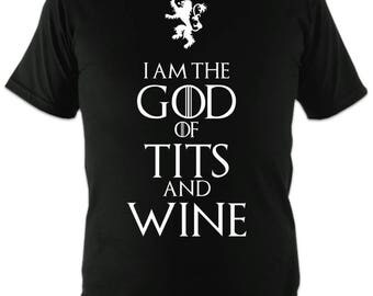 i am the god of tits and wine shirt