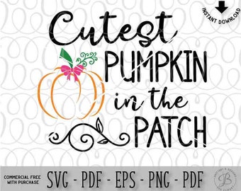 Cutest Pumpkin in the patch SVG, Halloween SVG, Girl SVG, Halloween girl svg, pumpkin svg, halloween cutting files, svg files, svg