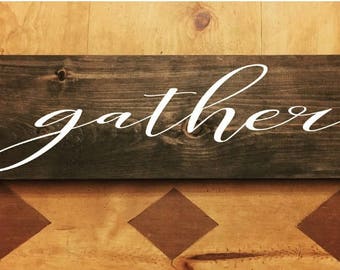 Gather wood sign | Etsy