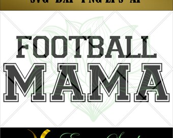 Football Mama svg, Clipart svg, Football for Cricut,Design Studio,svg Files for Cricut,Cutting Files,Silhouette svg, Silhouette Cameo.