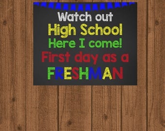 First Day of High School Sign, 1st Day of School Sign, Freshman School Sign, 9th Grade Sign, Chalkboard School Sign, School Photo Prop