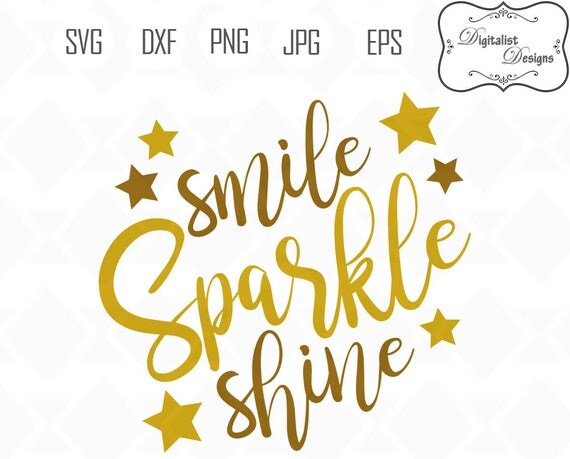 Download Sparkle svg Smile svg Shine svg Glitter svg smile sparkle