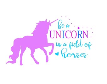 It's just a picture of Universal Be a Unicorn in a Field of Horses Free Printable It's just a graphic of Universal Be a Unicorn in a Field of Horses Free Printable