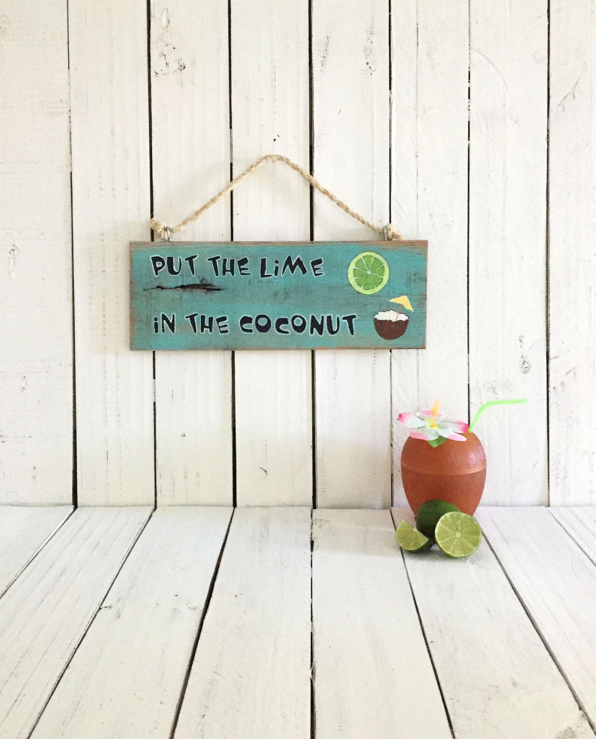 Put the Lime in the Coconut Tiki Bar Sign Coconut Sign