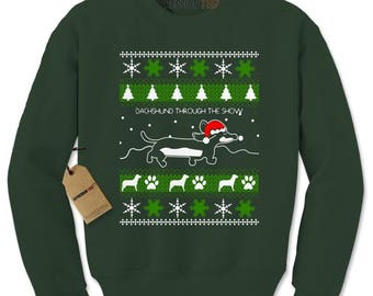 dachshund through the snow sweatshirt