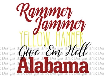 Rammer Jammer, Alabama SVG, DXF File, Cricut File, Cameo File, Silhouette File
