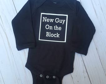 New Guy On the Block bodysuit- coming home outfit, new baby, newborn, infant shirt, baby boy, custom bodysuit, baby shower gift, boy shirt