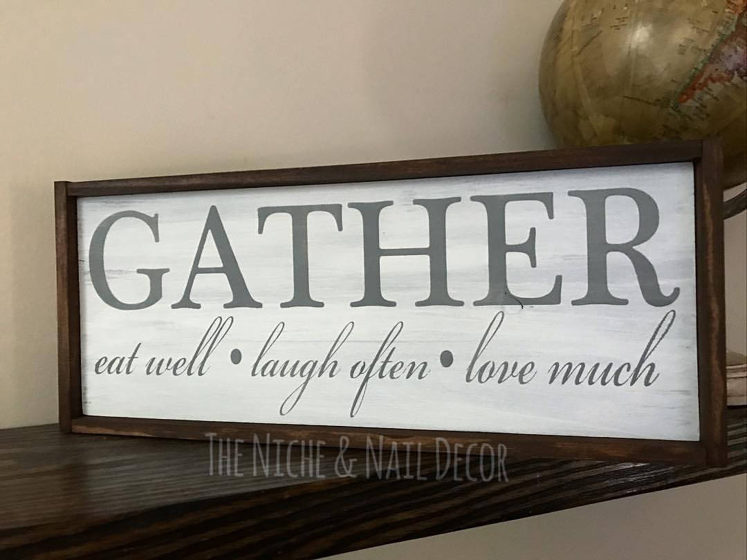 Gather Kitchen Sign Kitchen Decor Wedding Gift Kitchen