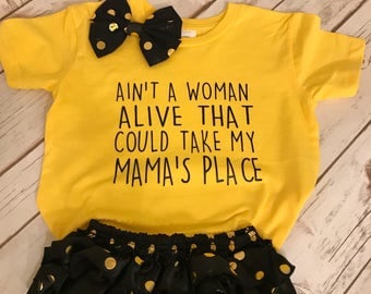 SALE! Ain't a woman alive that could take my mama's place Kids T-Shirt or Onesie
