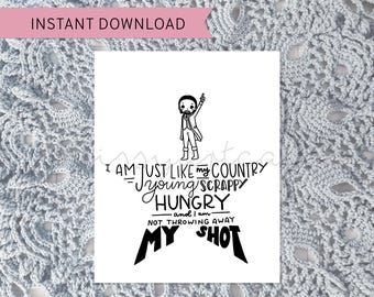 Young, Scrappy, Hungry || Hamilton Musical Inspired Printable Artwork || Hamilton Fan Art (Printable PNGs)