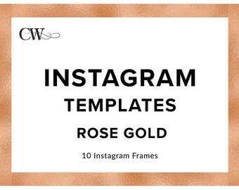 Rose Gold Instagram Templates | Rose Gold Branding | Rose Gold Instagram Frames for Bloggers and Female Entrepreneurs