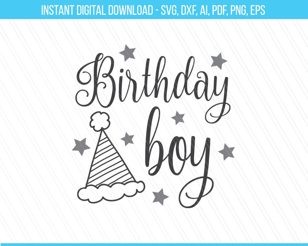 Free Free Birthday Boy Svg Free 571 SVG PNG EPS DXF File