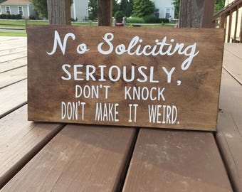 No soliciting door sign, No solicitation sign, Wood Sign, No Soliciting Please, Do Not Disturb sign
