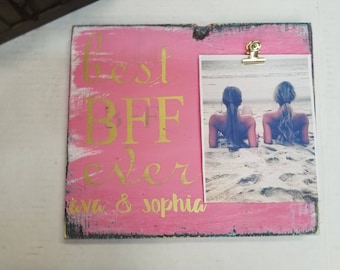 Best BFF Ever/Personalized Best friend picture frame/photo frame/Best summer ever/Gifts for bestie/Picture display/Hand Painted wall art