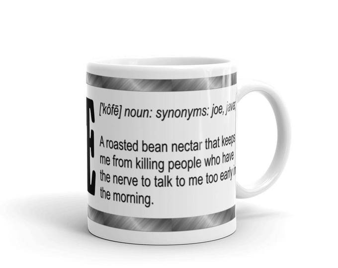 Coffee Definition Mug, Parody Mugs, Mug, Coffeeholic Mug, Coffee Fiend Mug, Define Coffee Mug, Unique Mugs, Cool Mugs, Cute Sayings Mugs