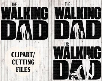 the walking dad svg, the walking dead svg, dad svg, kids svg, fathers day svg, svg files, vinyl cut files, mens tshirt svg, car decal svg
