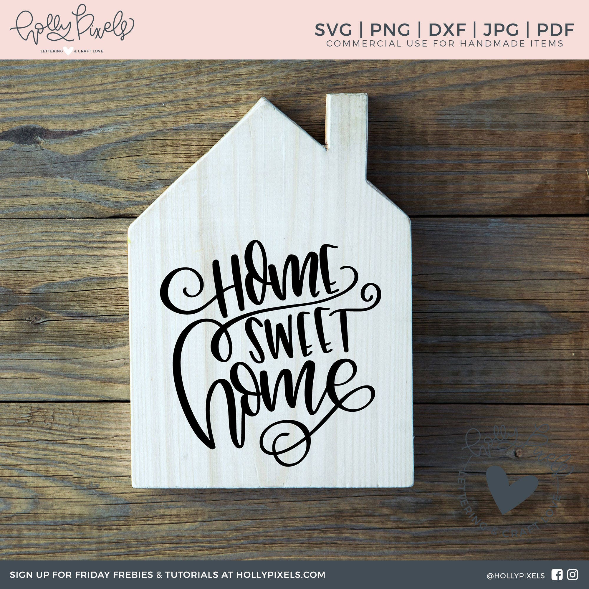 Download Home Sweet Home SVG File for Home Decor or Housewarming Gift